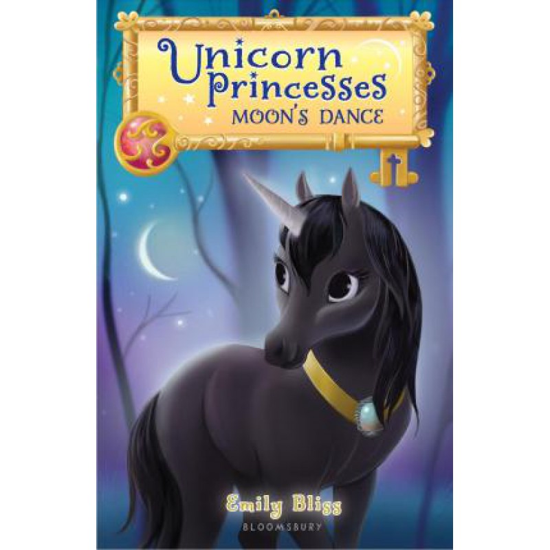 Unicorn Princesses 6: Moon's Dance - [Tủ Sách Tiết Kiệm]