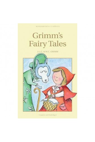 Grimm's Fairy Tales (Wordsworth Children's Classics) - [Tủ Sách Tiết Kiệm]