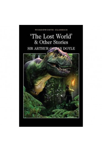 The Lost World and Other Stories - [Tủ Sách Tiết Kiệm]