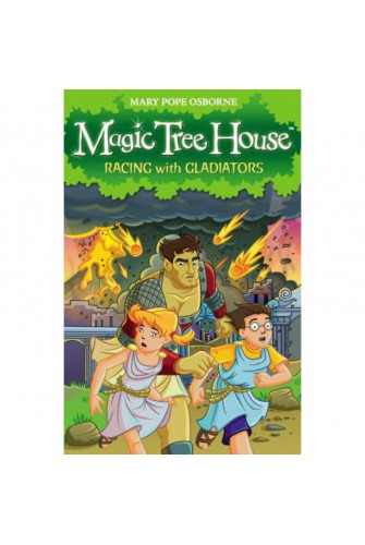 Magic Tree House 13: Racing With Gladiators - [Tủ Sách Tiết Kiệm]